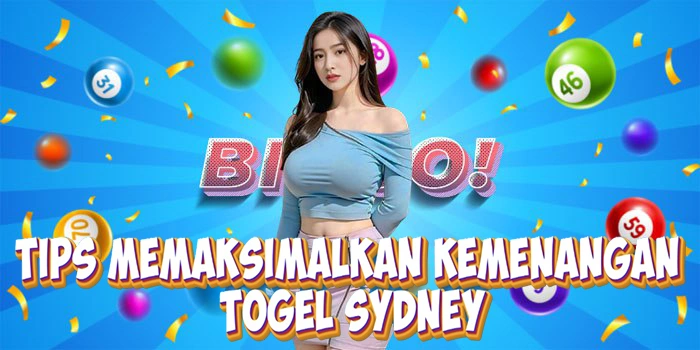 Tips Memaksimalkan Kemenangan Togel Sydney