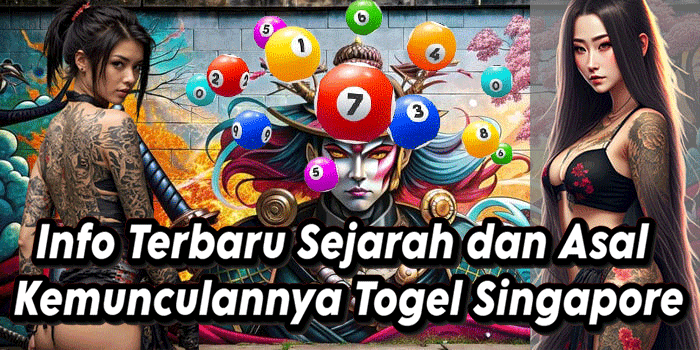 Info Terbaru Sejarah dan Asal Kemunculannya Togel Singapore
