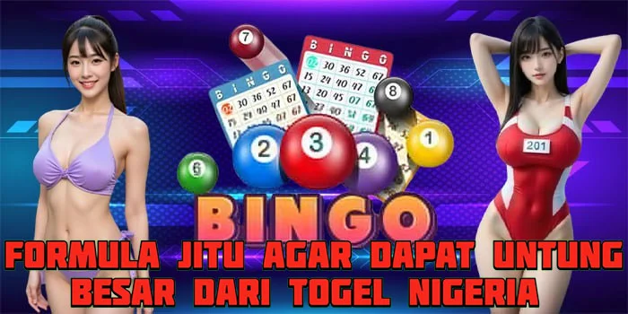 Formula Jitu Agar Dapat Untung Besar Dari Togel Nigeria