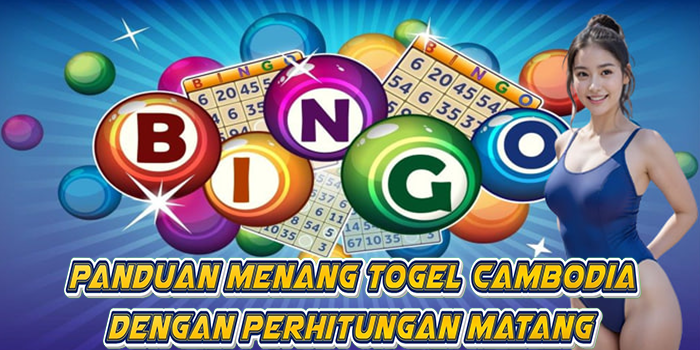 Panduan Menang Togel Cambodia Dengan Perhitungan Matang