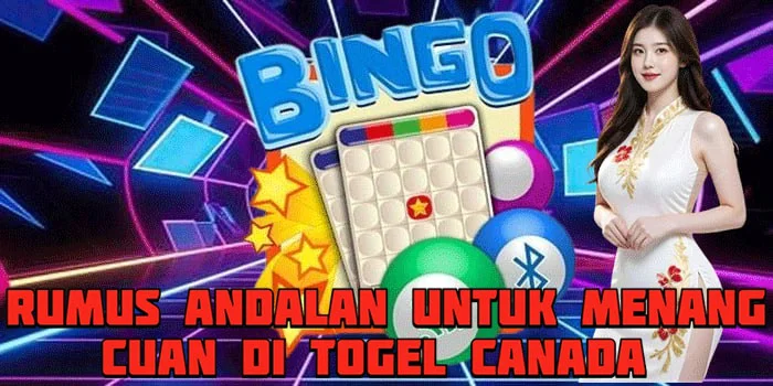 Rumus Andalan Untuk Menang Cuan Di Togel Canada