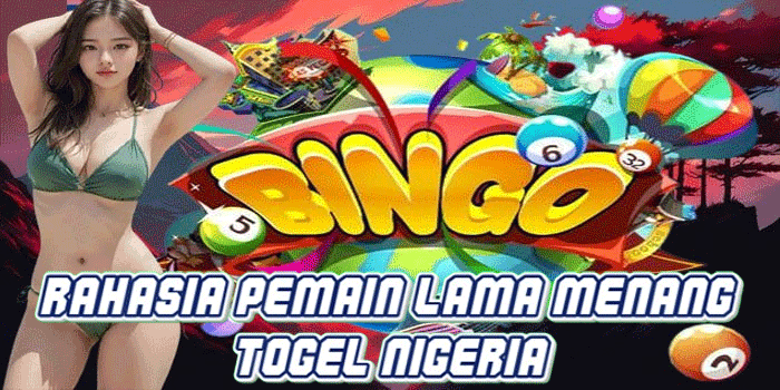Rahasia Pemain Lama Menang Togel Nigeria
